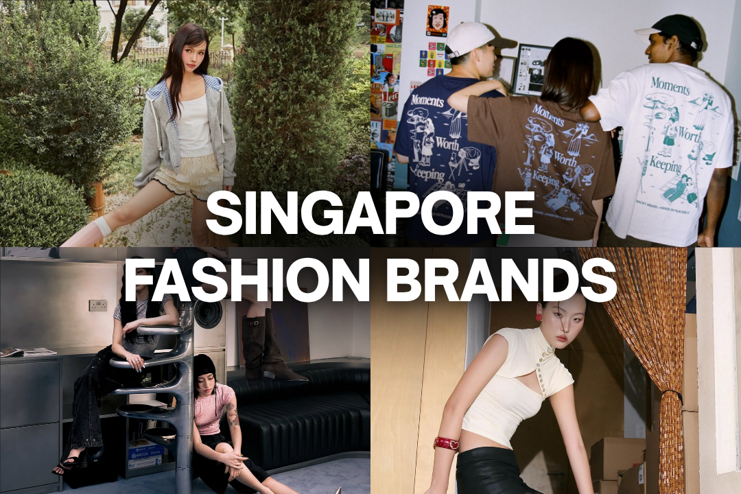 Singapore Fashion Brands to Check Out
