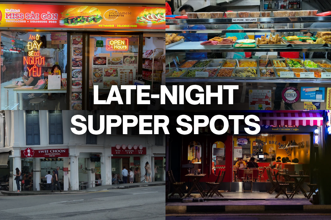 6 Best Late-Night Supper Spots in Singapore